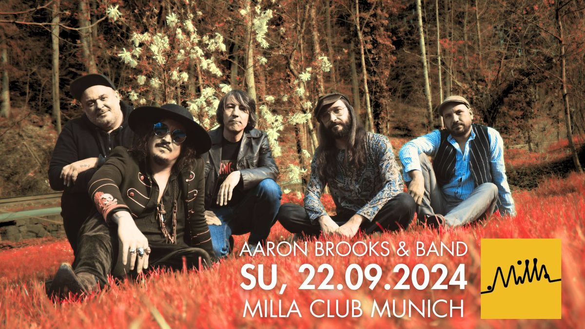 Aaron Brooks + Band at Milla Club Munich