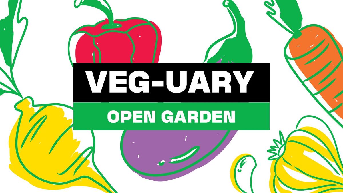 VEGuary Open Garden 