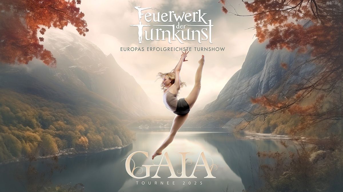 Feuerwerk der Turnkunst: GAIA