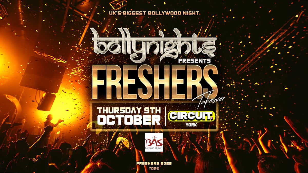 York Bollynights - Freshers Takeover | Thursday 9th October | Circuit