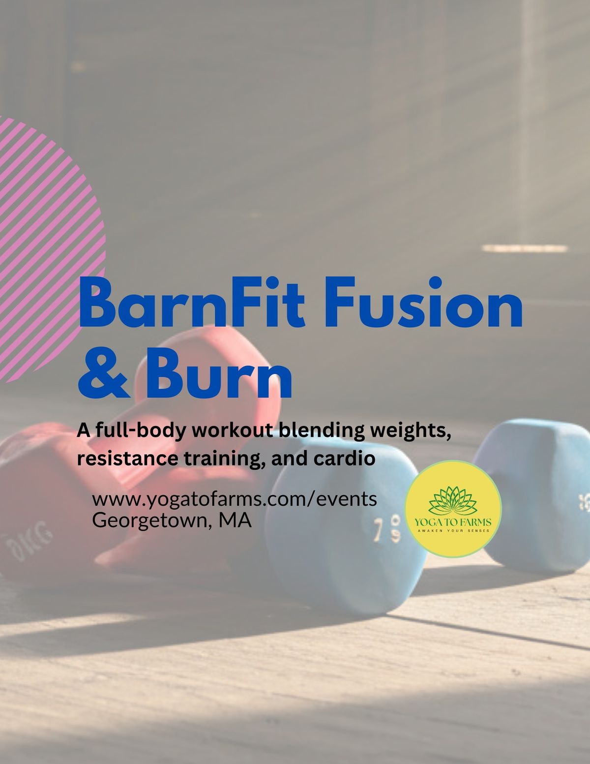 BarnFit Fusion & Burn (4-Week Series, Wednesdays February)