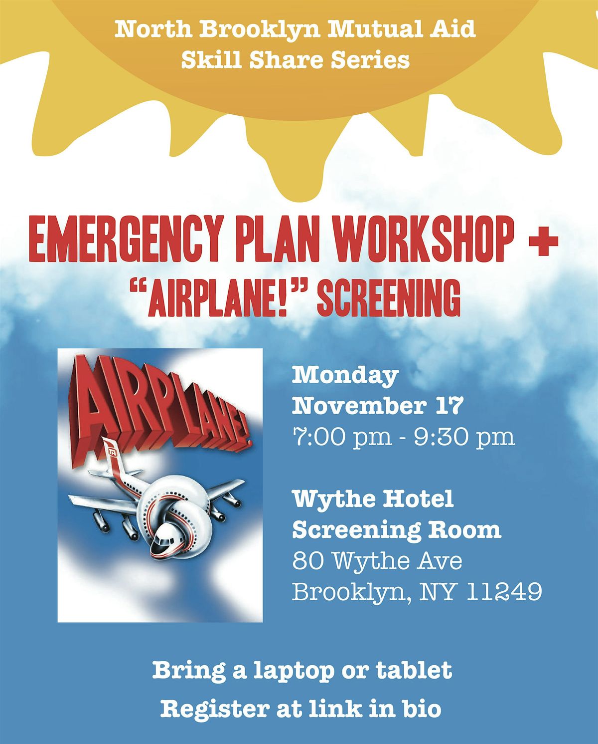 North Brooklyn Mutual Aid Emergency Plan Workshop +  \u201cAirplane!\u201d Screening