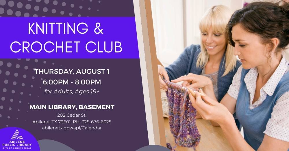 Knitting & Crochet Club (Main Library)