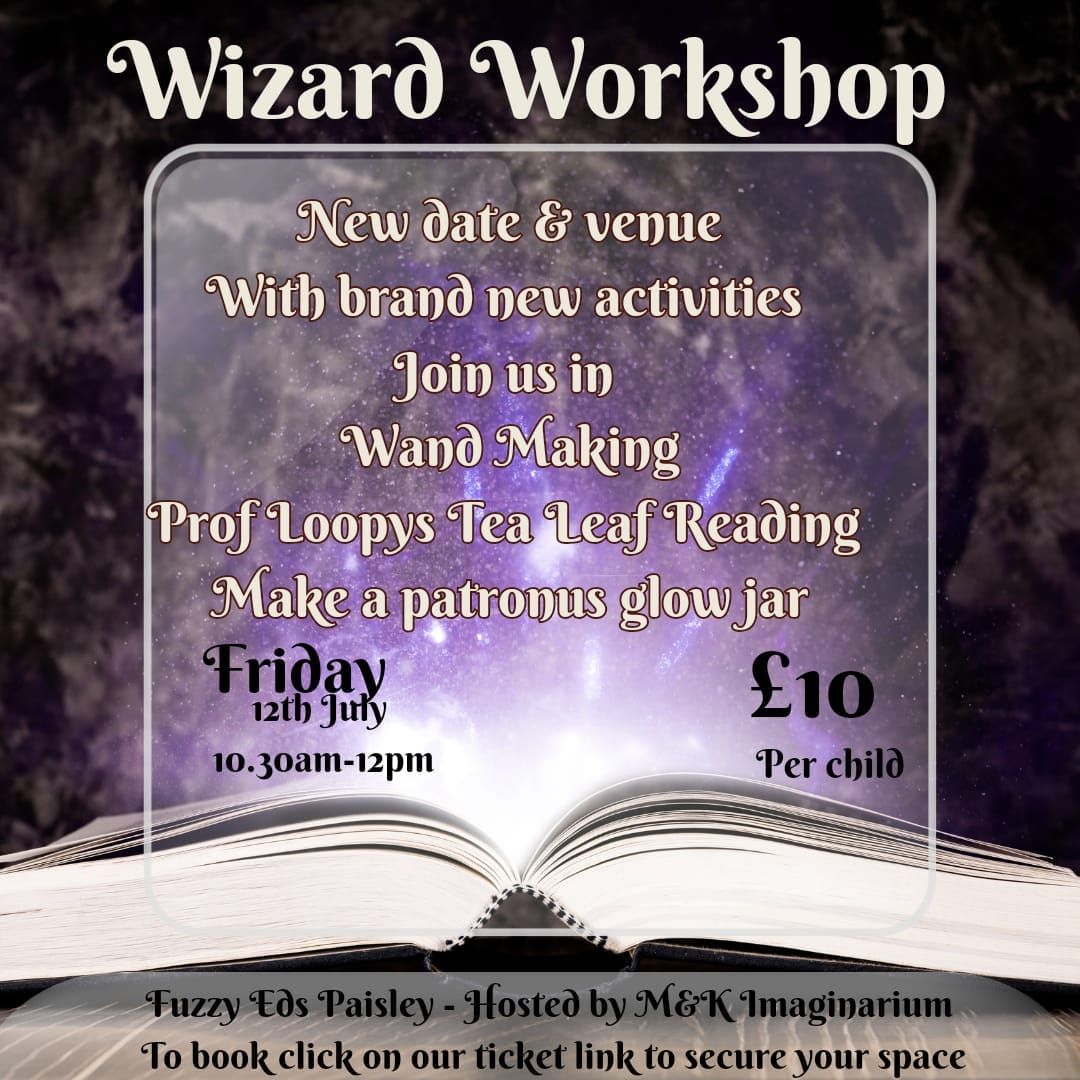 Wizarding Workshop with M&K Imaginarium