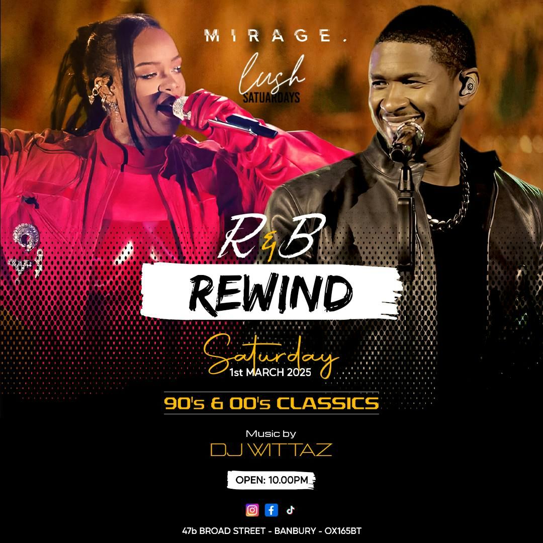 R&amp;B REWIND - SATURDAY 1st MARCH 2025