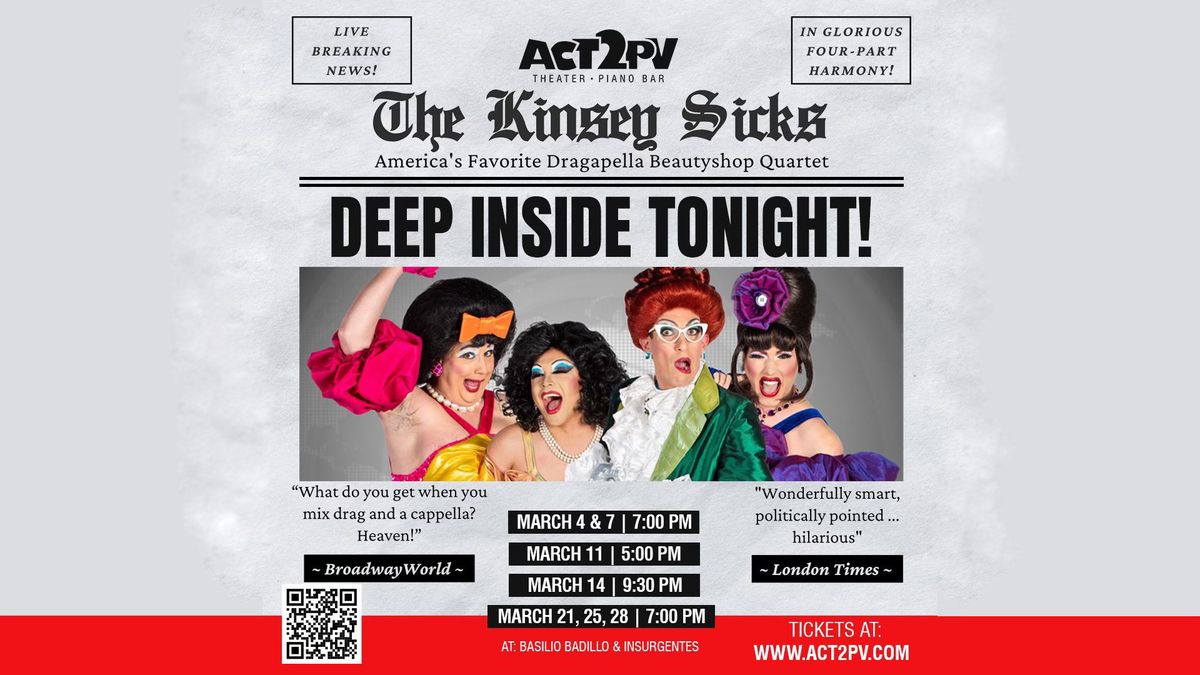 Puerto Vallarta: Deep Inside Tonight with The Kinsey Sicks