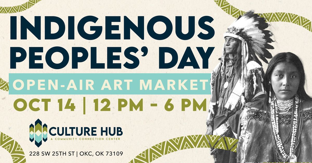 Indigenous Peoples' Day Open-Air Art Market hosted by Culture Hub