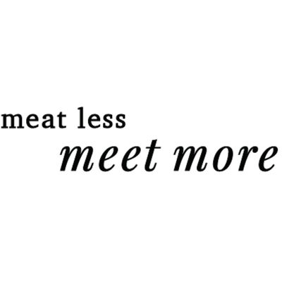 Meat Less Meet More