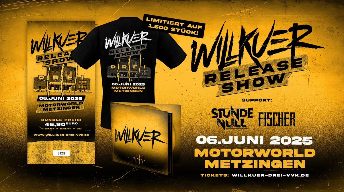 WILLKUER Release Show - Metzingen Motorworld