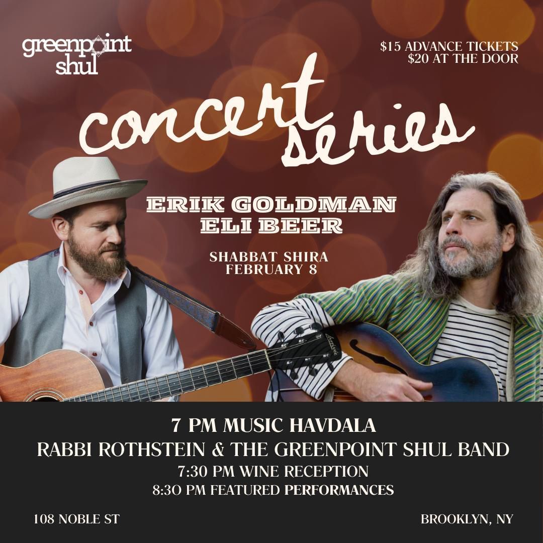 Havdalah Concert Series: Shabbat Shira w\/ Erik Goldman and Eli Beer