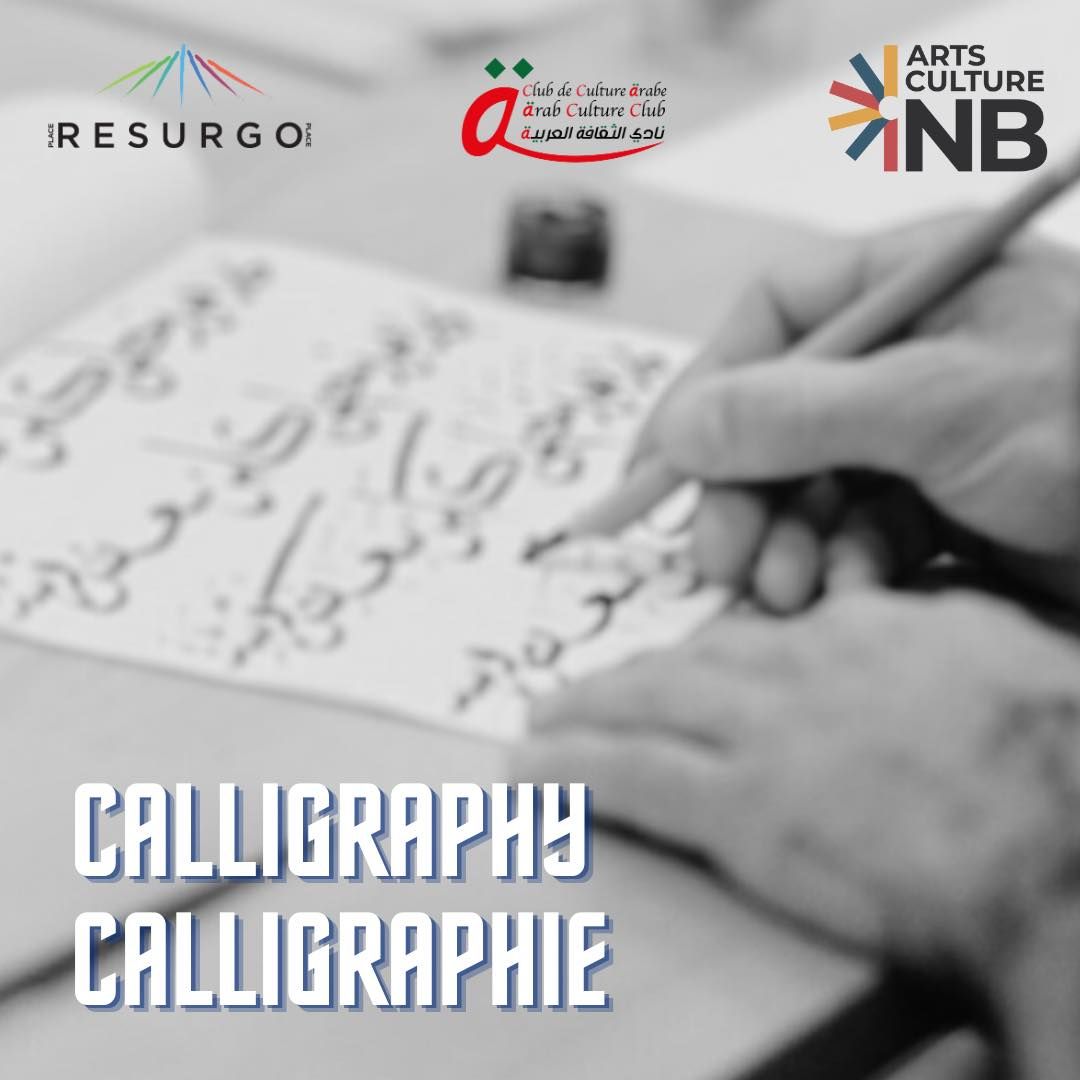 Arabic Calligraphy workshop - Moncton (Cohort 2)