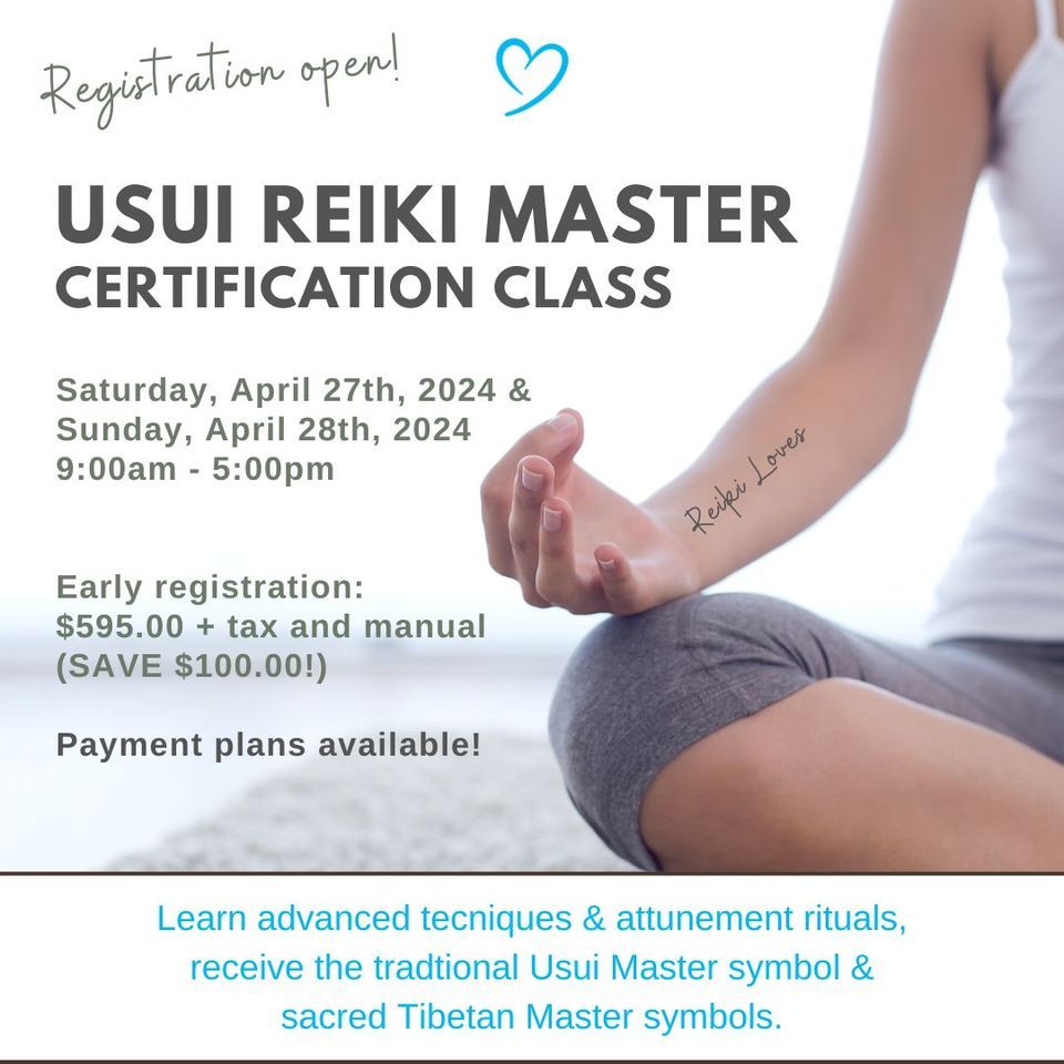 Usui Reiki Master Certification Class!