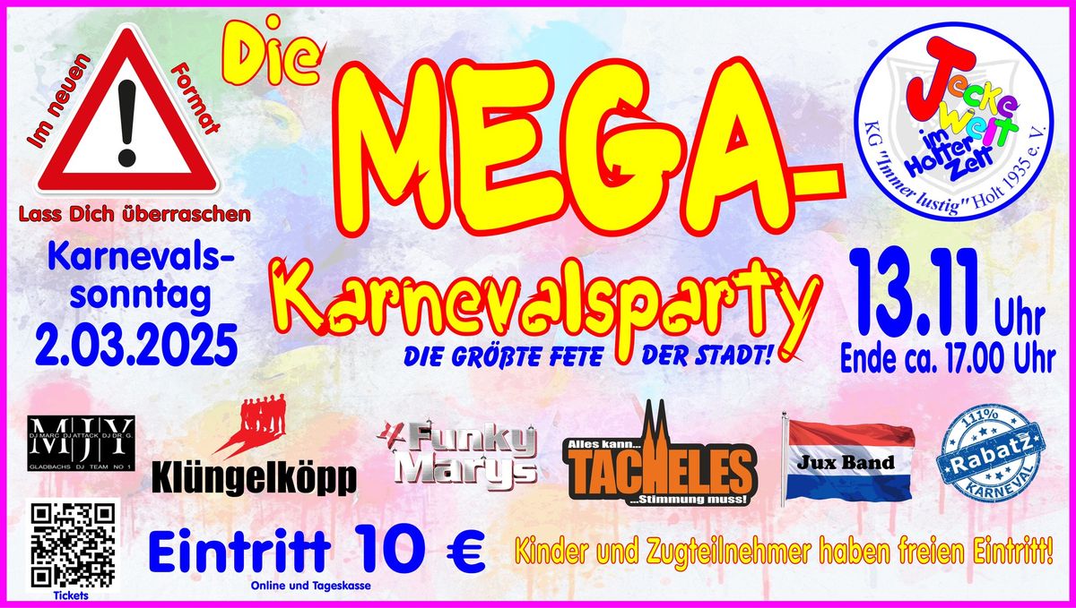 MEGA Karnevalsparty 2025  - die gr\u00f6\u00dfte Fete der Stadt