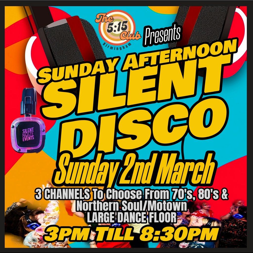 Sunday Afternoon Silent Disco The 5:15 Club