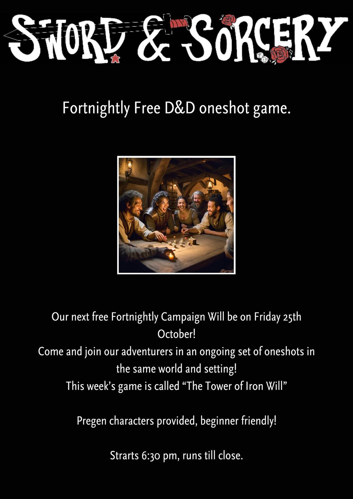 Free Fortnightly D&D campaign at Sword & Sorcery! 