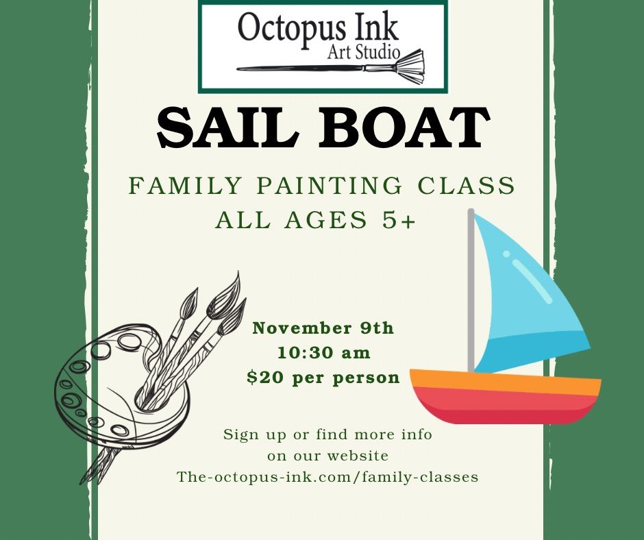 \u201cSail boat\u201d family painting class 