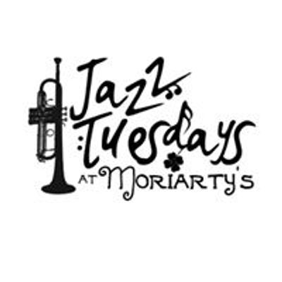 Jazz Tuesdays at Moriarty's Pub
