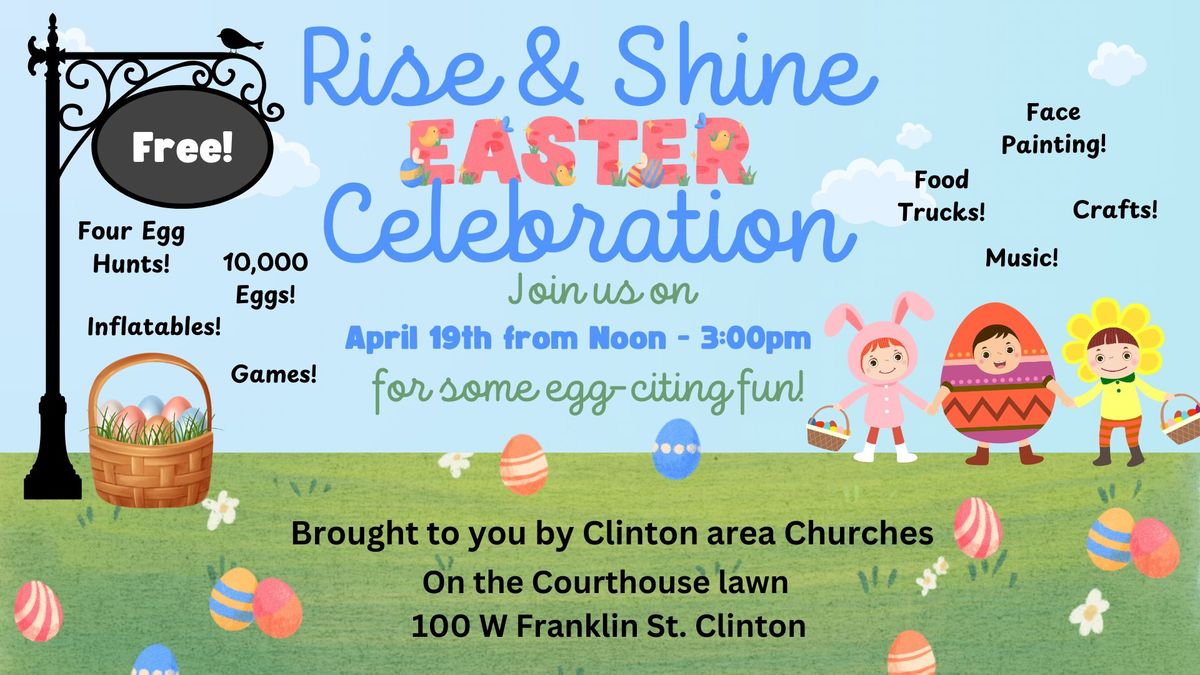 Rise & Shine Easter Celebration