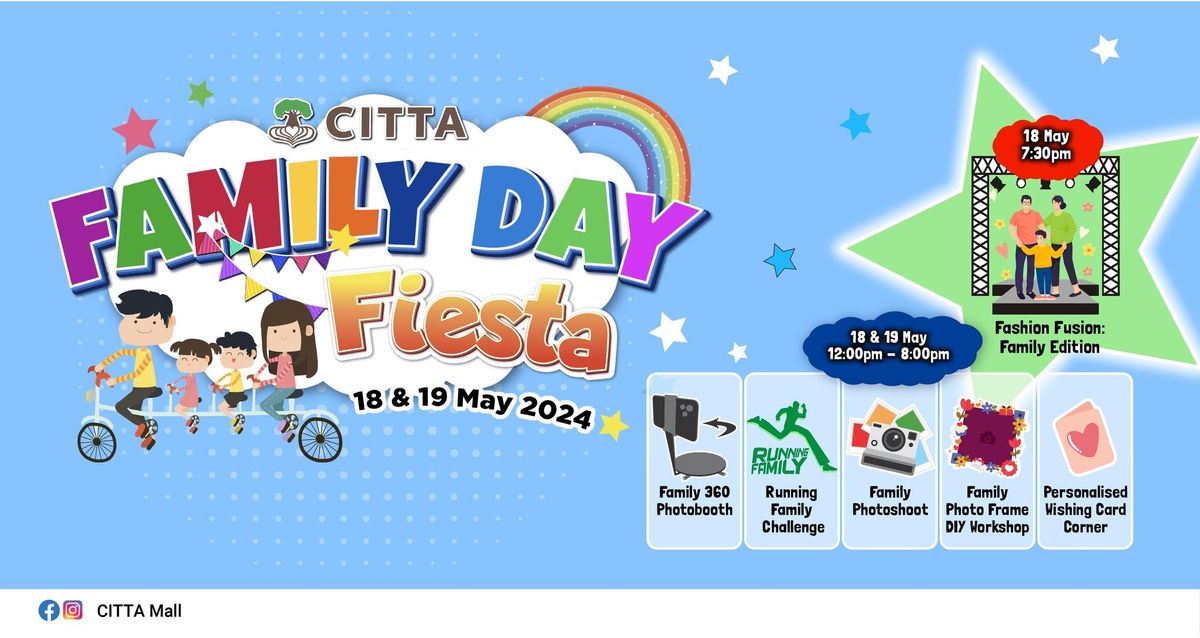Family Day Fiesta @ CITTA Mall