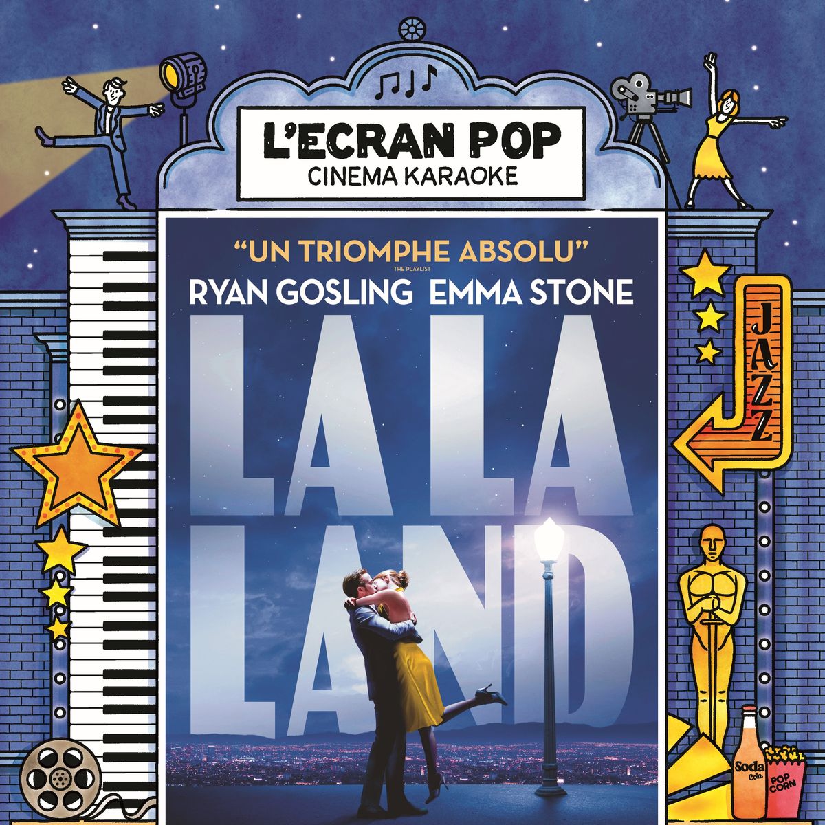 L'Ecran Pop Cin\u00e9ma-Karaok\u00e9 : La La Land