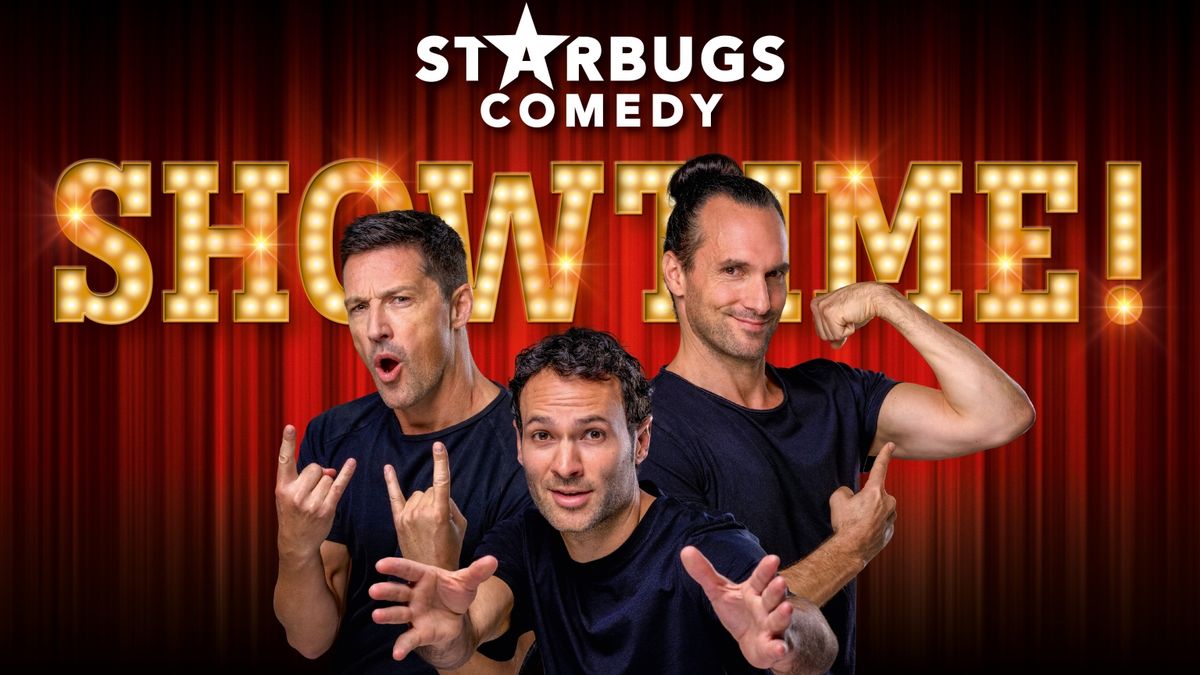 Starbugs Comedy - Showtime at Theater am Aegi