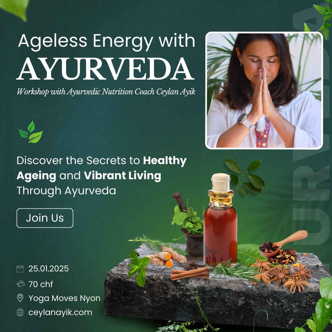 Ageless Energy with Ayurveda