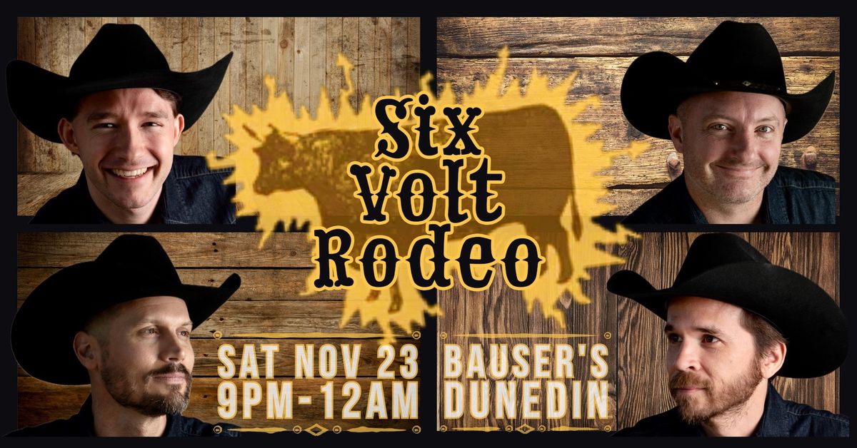 6 Volt Rodeo at Bauser\u2019s