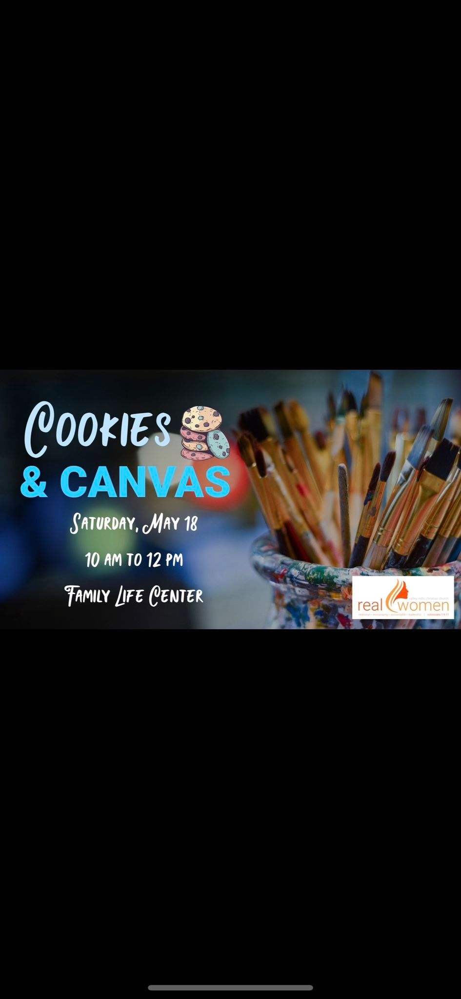 REAL Women\u2019s Ministry: Cookies and Canvas