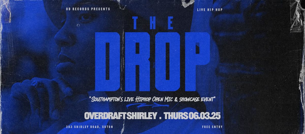 The Drop - Thursday 6th March