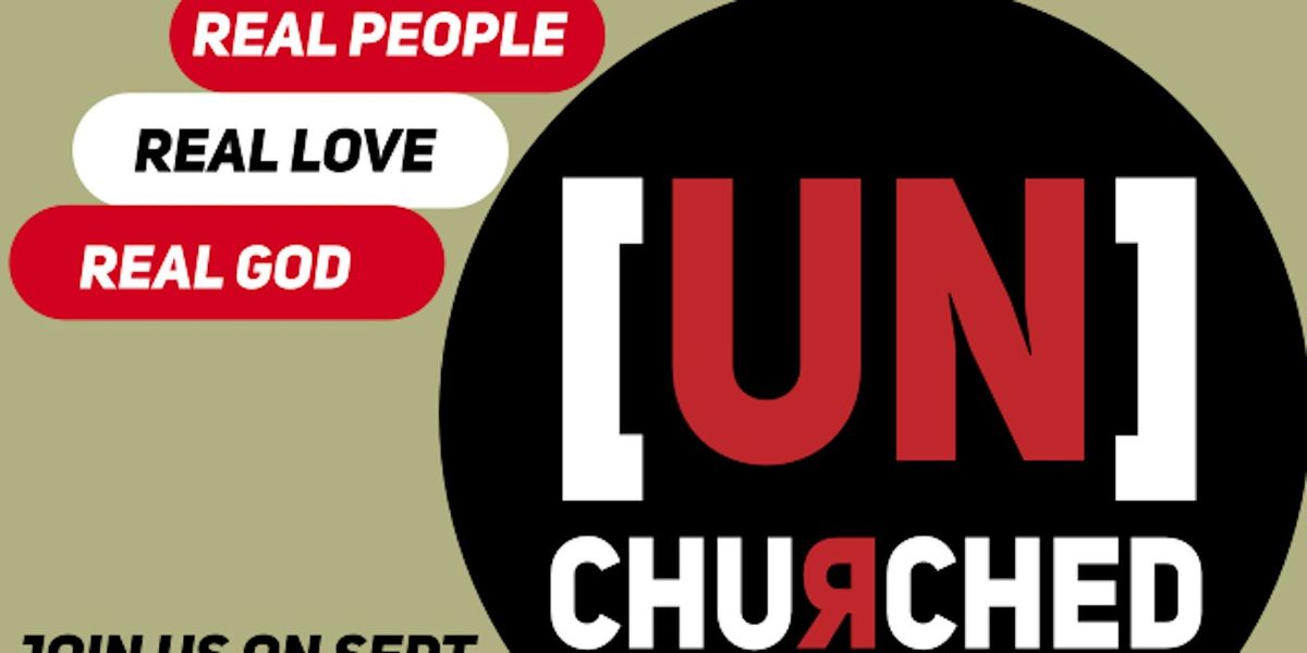 National Back To Church Sunday - [UN] Churched Edition