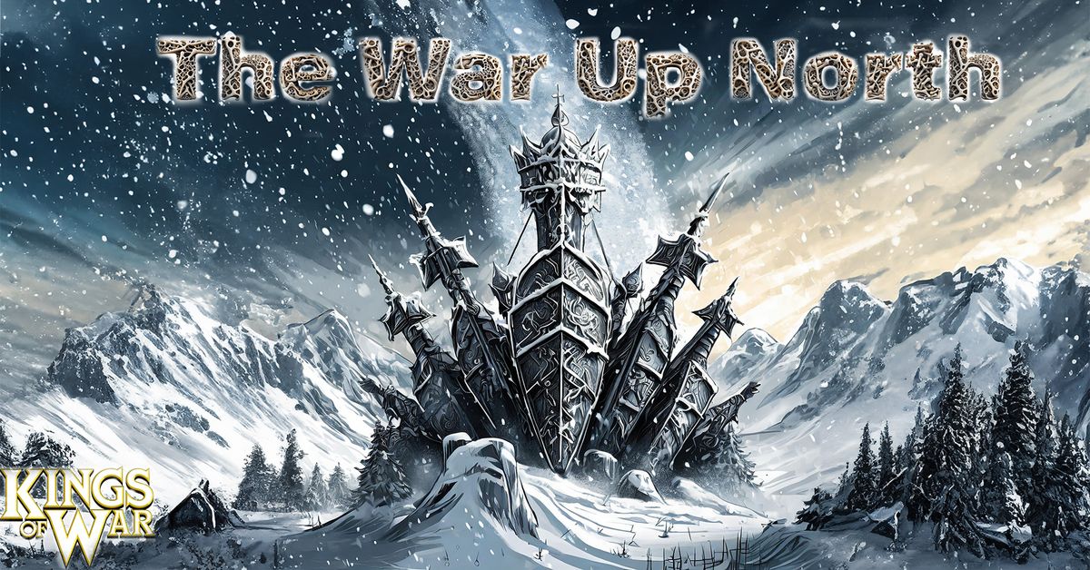 The War Up North #4