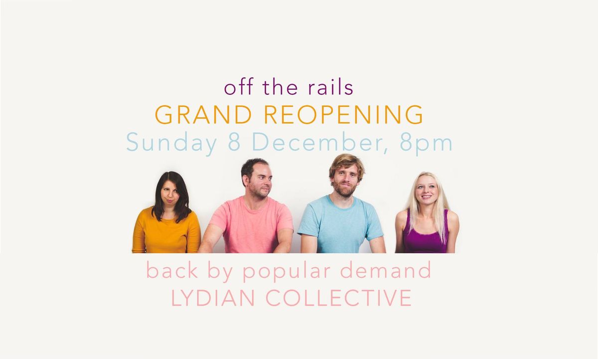 Lydian Collective at Off the Rails