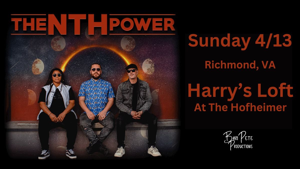 The Nth Power Live at Harry's Loft at The Hofheimer