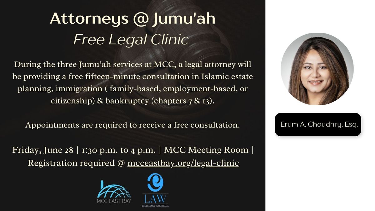 Attorneys @ Jumu'ah: Free Legal Clinic | Erum A. Choudhry, Esq.