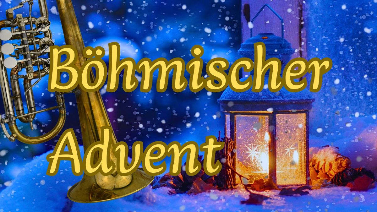 B\u00f6hmischer Advent - Sfeervol winterconcert