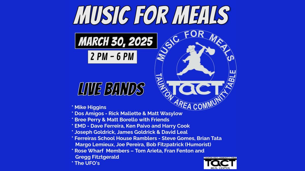 Music For Meals - TACT Benefit Show! feat. Mike Higgins, Dos Amigos, Bree Perry, Matt Borrello & Mor