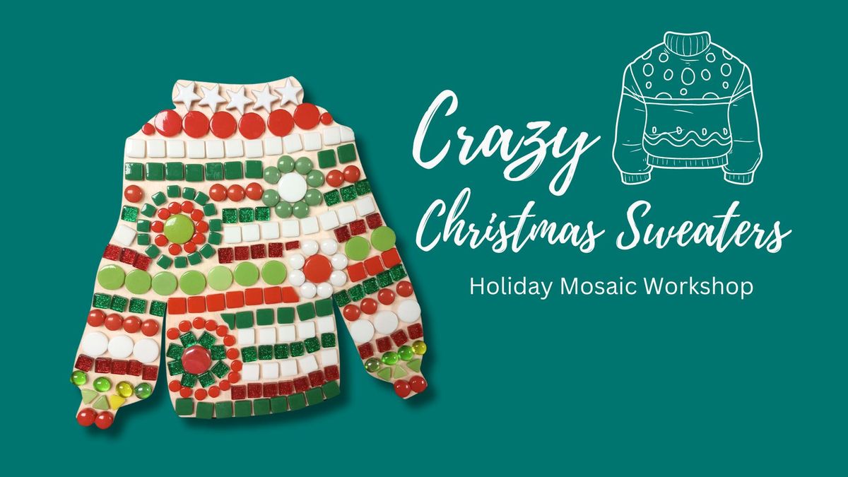 Crazy Christmas Sweater Mosaics