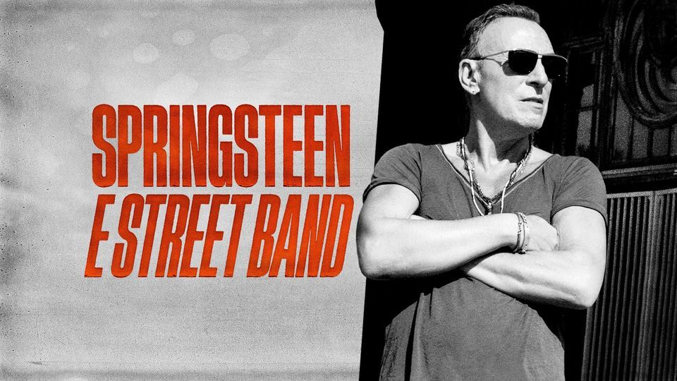 Bruce Springsteen and The E Street Band 2023 Tour, MVP Arena, Albany