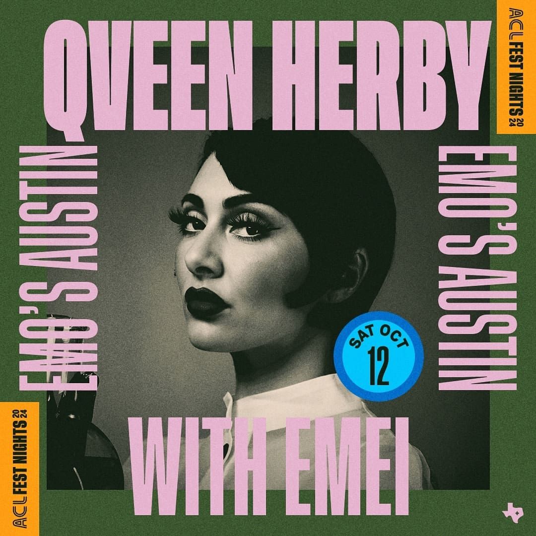 ACL Fest Nights - Qveen Herby