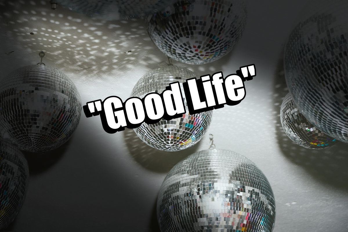 Good Life - Old's Cool - Brand New Over 30s Event