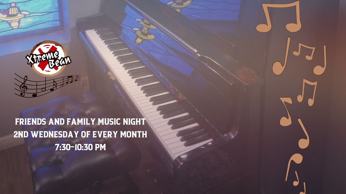 Friends and Family Music Night