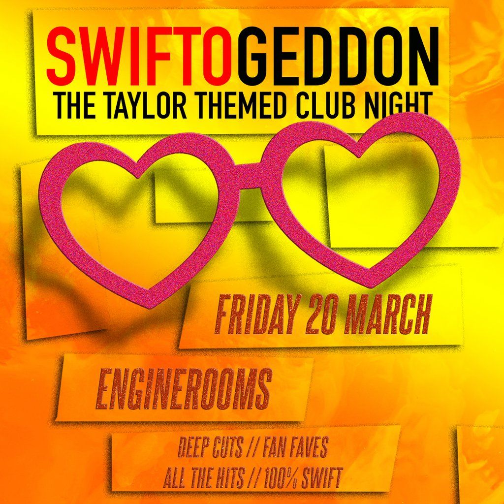 Swiftogeddon - The Taylor Themed Club Night | Southampton