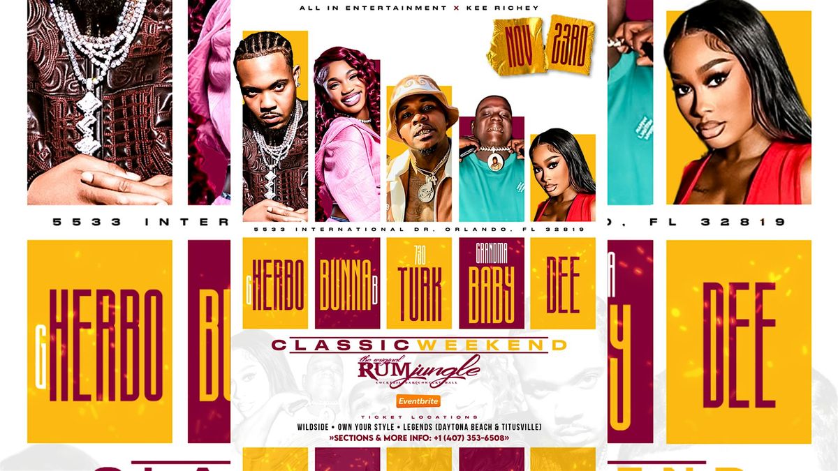GHERBO & BUNNA B LIVE CLASSIC WEEKEND