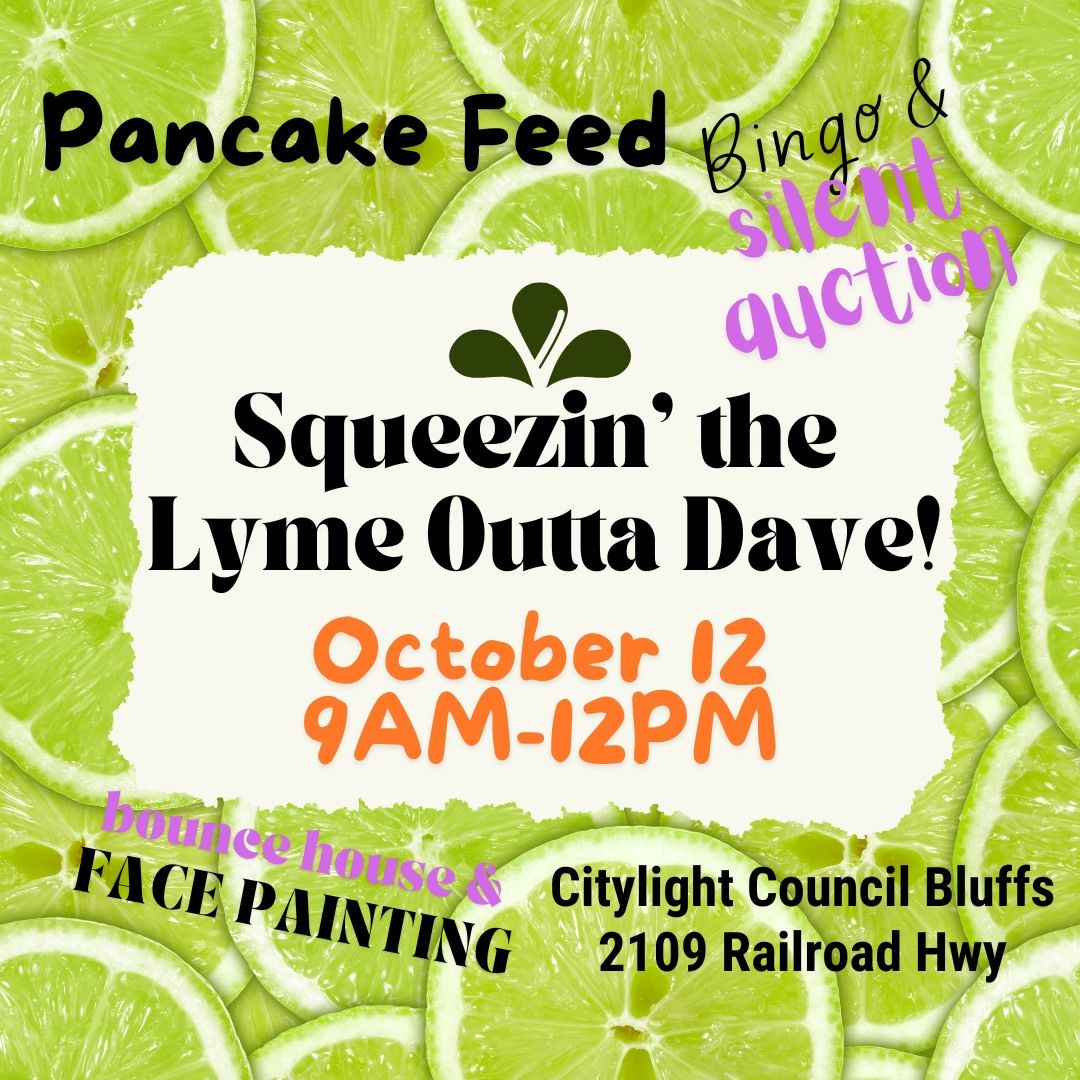 Squeezin' the Lyme Outta Dave Fundraiser