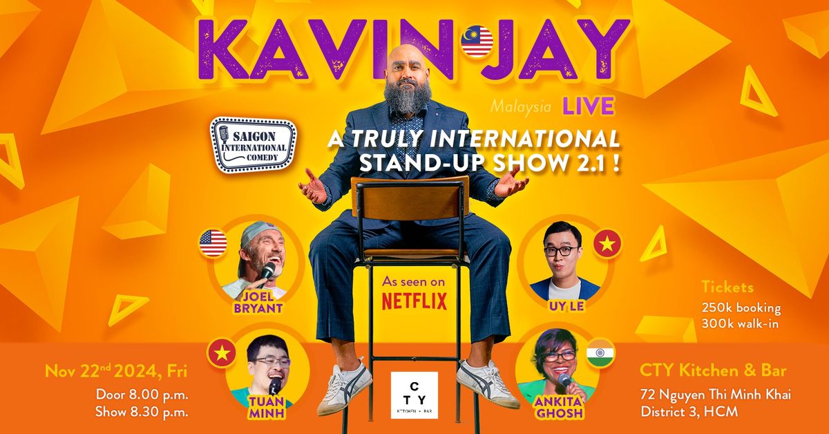 KAVIN JAY LIVE - A TRULY INTERNATIONAL STAND-UP SHOW 2.1