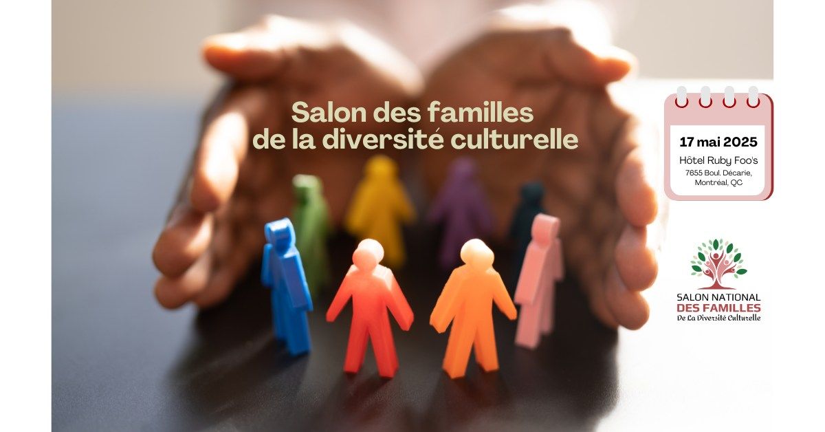 Salon des familles  de la diversit\u00e9 culturelle