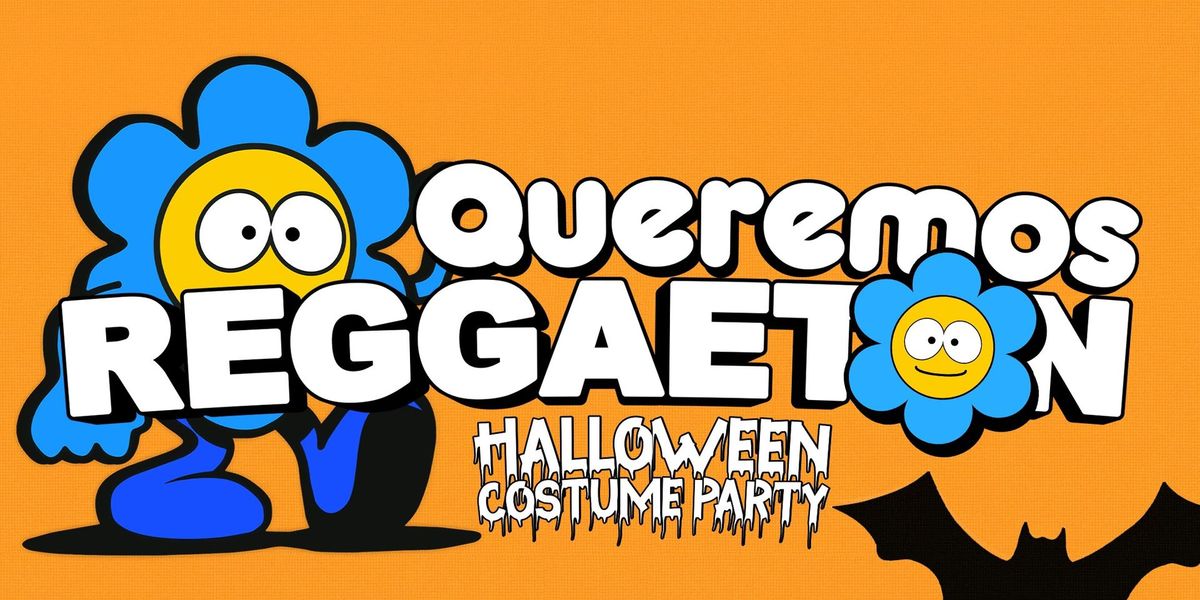 Queremos Reggaeton Halloween (Costume Party) in Los Angeles! 18+