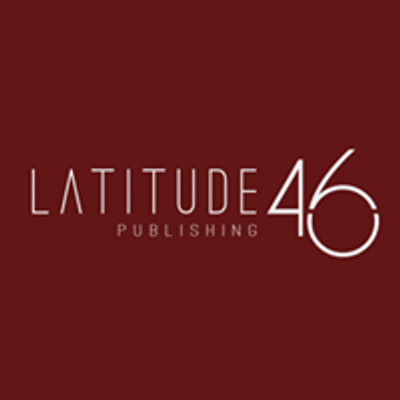 Latitude 46 Publishing