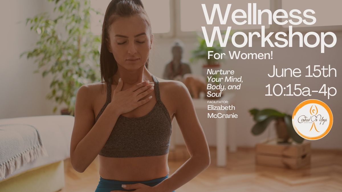 Wellness Workshop for Women