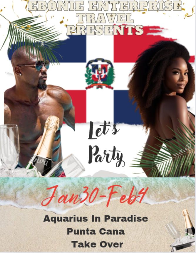 Aquarius in Paradise : Punta Cana Take Over 